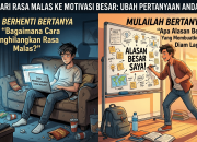 Rasa Malas Bukan Musuhmu, Tapi Pesan Dari Dirimu Sendiri